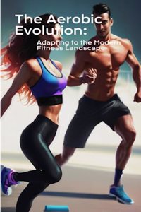 The Aerobic Evolution