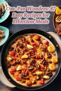 One-Pan Wonders