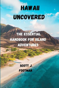 Hawaii Uncovered