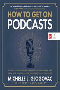 How to Get on Podcasts