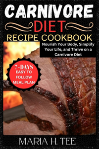 Carnivore Diet Recipe Cookbook