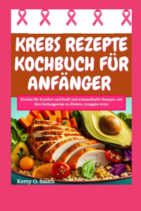 Krebs Rezepte Kochbuch Für Anfänger
