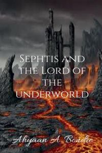 Sephtis and the Lord of the Underworld