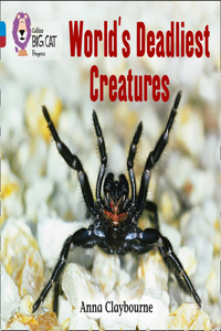 World's Deadliest Creatures