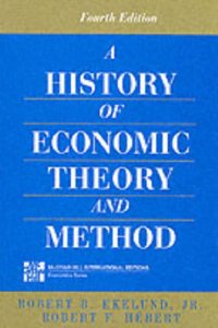 History of Economic Theory and Method (McGraw-Hill International Editions Series)