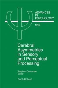 Cerebral Asymmetries in Sensory and Perceptual Processing