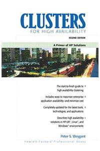 Clusters for High Availability