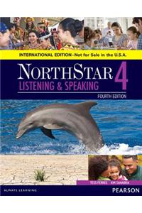 NorthStar Listening and Speaking 4 SB, International Edition