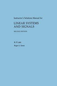 Instructor's Solutions Manual for Linear Systems and Signals, Second Edition