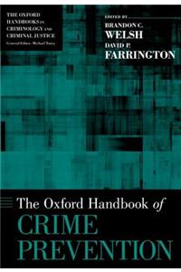 Oxford Handbook of Crime Prevention