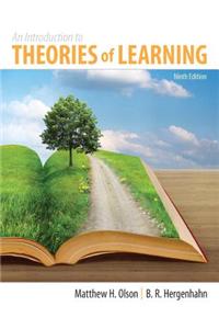 Introduction to the Theories of Learning, An Plus MySearchLab with eText -- Access Card Package