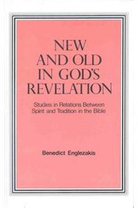 New and Old in God's Revelation