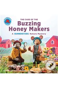 Case of the Buzzing Honey Makers