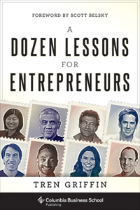 Dozen Lessons for Entrepreneurs