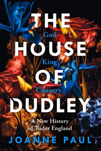 The House of Dudley