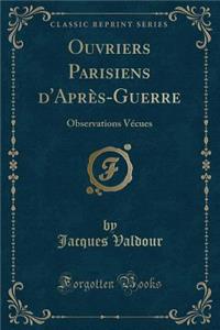 Ouvriers Parisiens d'Après-Guerre