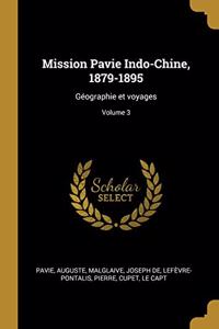 Mission Pavie Indo-Chine, 1879-1895