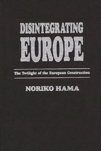 Disintegrating Europe