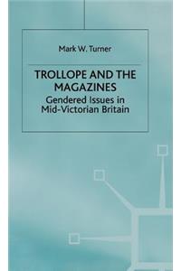 Trollope and the Magazines