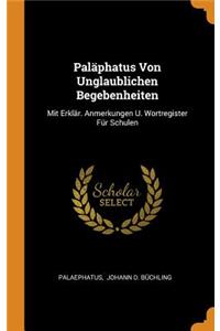 Paläphatus Von Unglaublichen Begebenheiten