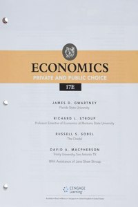 Bundle: Economics: Private and Public Choice, Loose-Leaf Version, 17th + Mindtap, 2 Terms Printed Access Card