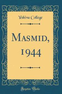 Masmid, 1944 (Classic Reprint)