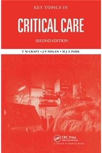 Key Topics in Critical Care, Second Edition