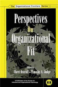 Perspectives on Organizational Fit