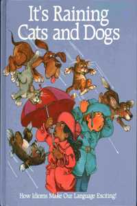 It's Raining Cats and Dogs