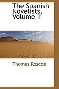 The Spanish Novelists, Volume II