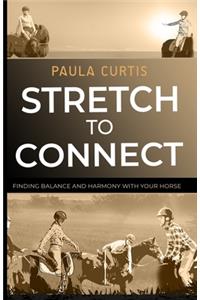Stretch To Connect