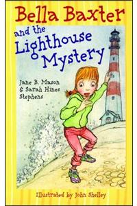 Bella Baxter and the Lighthouse Mystery