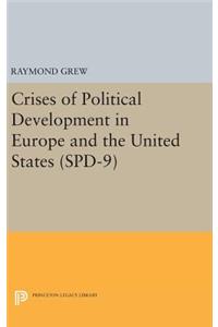 Crises of Political Development in Europe and the United States. (SPD-9)