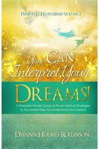 You Can Interpret Your Dreams