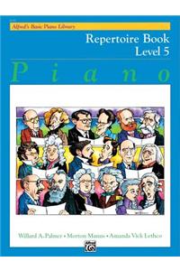 Alfred's Basic Piano Library, Repertoire Book Level 5