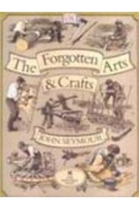 Forgotten Arts & Crafts
