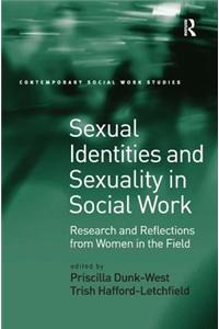 Sexual Identities and Sexuality in Social Work