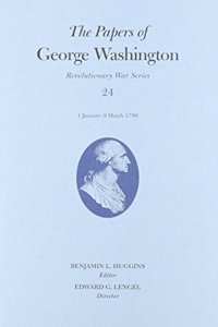 Papers of George Washington, Volume 24