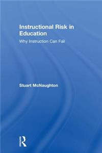 Instructional Risk in Education