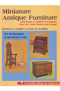 Miniature Antique Furniture
