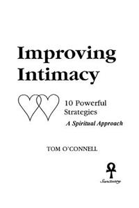 Improving Intimacy