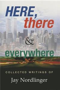 Here, There & Everywhere