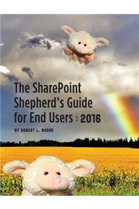 Sharepoint Shepherd's Guide for End Users