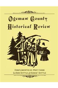 Ogemaw County Historical Review