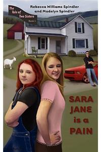 Sara Jane is a Pain