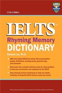 Columbia IELTS Rhyming Memory Dictionary