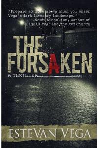 The Forsaken (Psychological Thriller)
