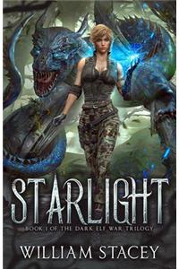 Starlight: Book 1 of the Dark Elf War