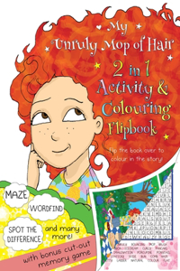 My Unruly Mop of Hair Activity and Colouring Book