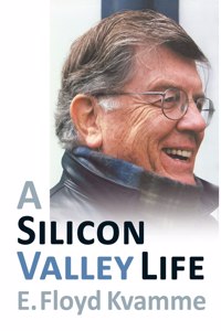 A Silicon Valley Life